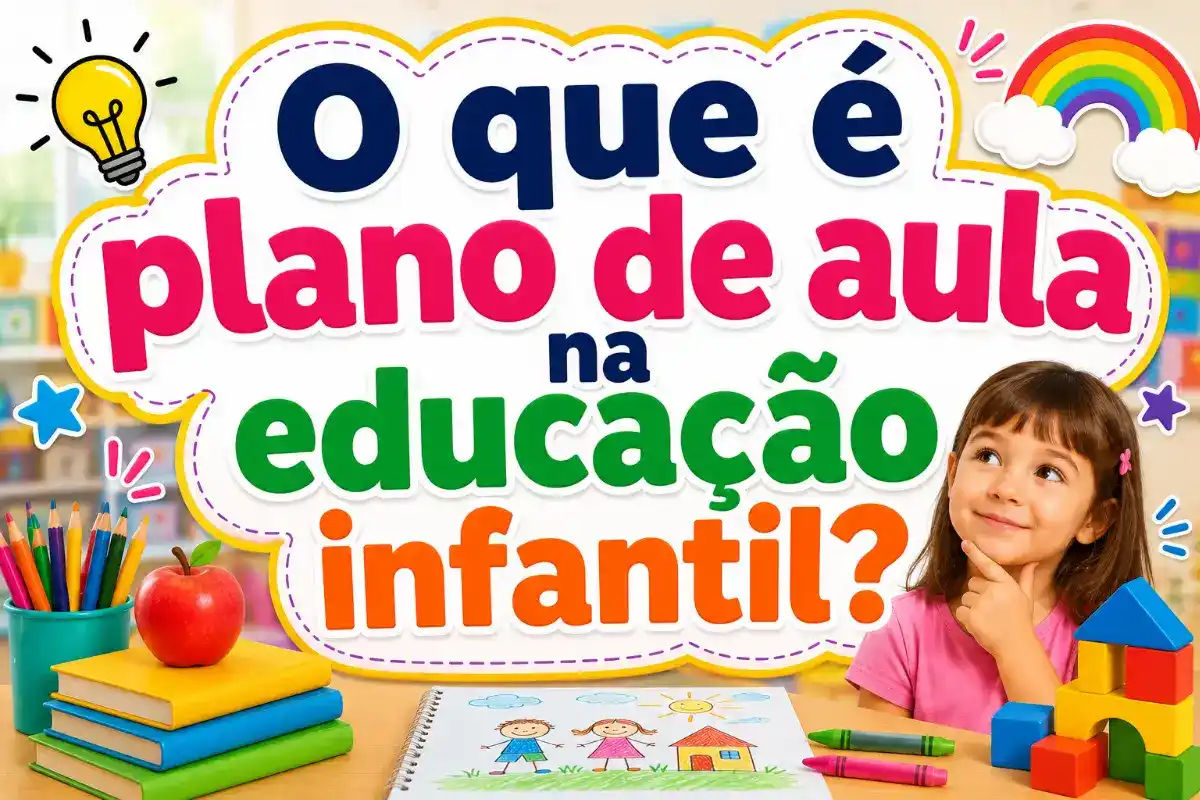 O que é plano de aula na educação infantil?