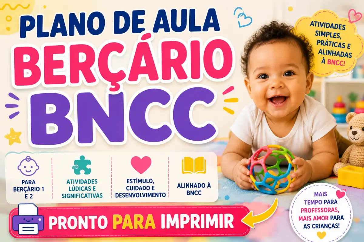 Plano de Aula para Berçário BNCC Pronto para Imprimir em PDF