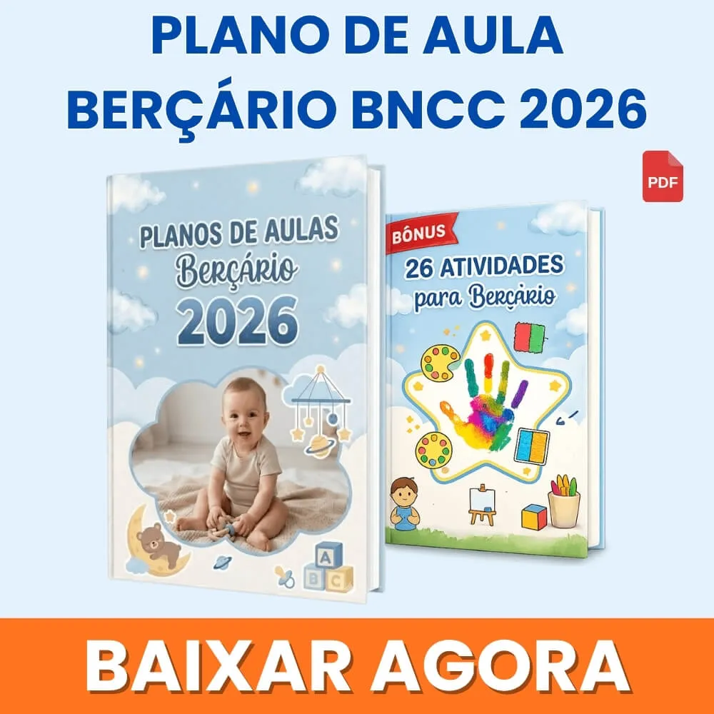 Plano de Aula para Berçário de Acordo com a BNCC para Imprimir PDF