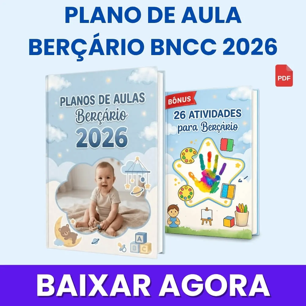Plano de Aula para Berçário de Acordo com a BNCC para Imprimir PDF