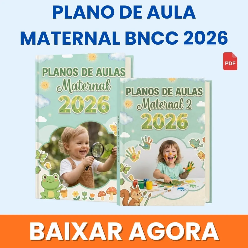 Plano de Aula Maternal de Acordo com a BNCC para Imprimir em PDF