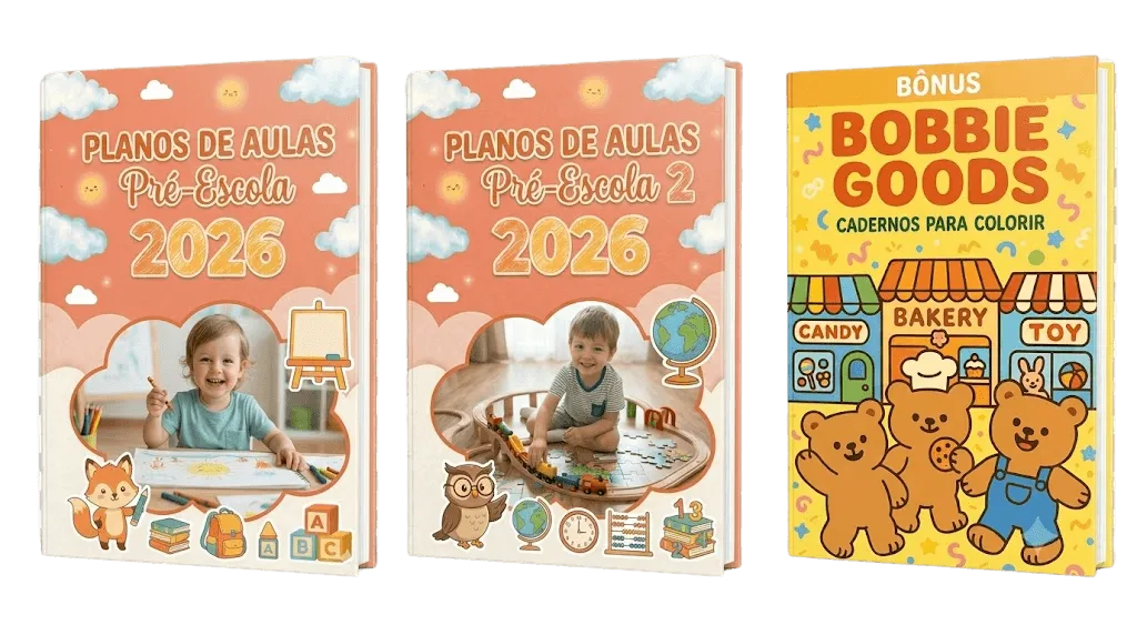 Planos de Aula Pré-Escola 2026 + Bônus Bobbie Goods